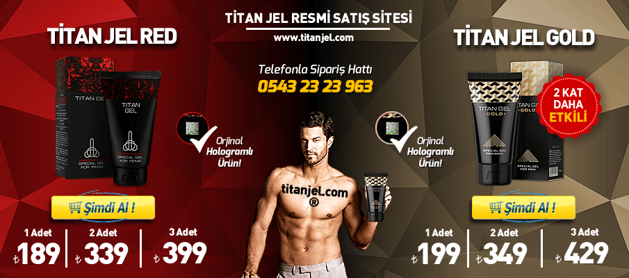 Orjinal Titan Jel - Titanjel.com (Titan Jel Resmi Satış Sitesi)
