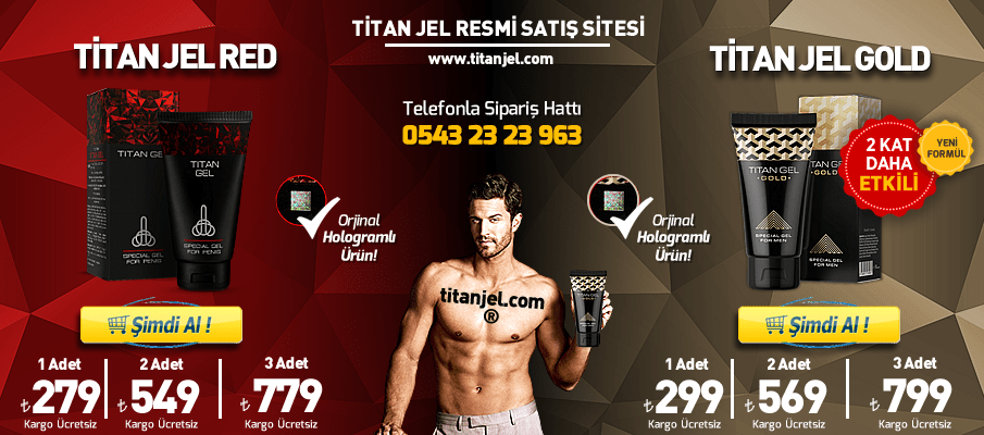 Orjinal Titan Jel - Titanjel.com (Titan Jel Resmi Satış Sitesi)